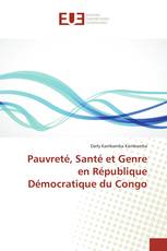 Pauvreté, Santé et Genre en République Démocratique du Congo