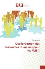 Quelle Gestion des Ressources Humaines pour les PME ?