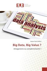Big Data, Big Value ?