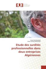 Etude des surdités professionnelles dans deux entreprises Algériennes