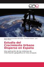 Estudio del Crecimiento Urbano Disperso en España