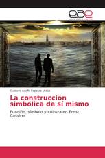 La construcción simbólica de sí mismo