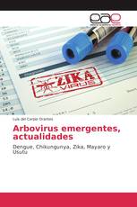 Arbovirus emergentes, actualidades