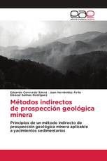 Métodos indirectos de prospección geológica minera