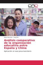 Análisis comparativo de la organización educativa entre España y China