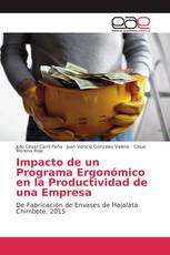 Impacto de un Programa Ergonómico en la Productividad de una Empresa