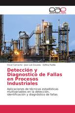 Detección y Diagnostico de Fallas en Procesos Industriales