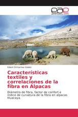 Características textiles y correlaciones de la fibra en Alpacas