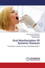 Oral Manifestation Of Systemic Diseases