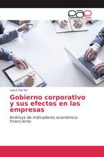 Gobierno corporativo y sus efectos en las empresas