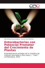 Enterobacterias con Potencial Promotor del Crecimiento de Plantas