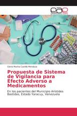 Propuesta de Sistema de Vigilancia para Efecto Adverso a Medicamentos