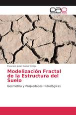 Modelización Fractal de la Estructura del Suelo