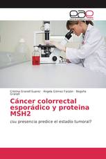 Cáncer colorrectal esporádico y proteina MSH2