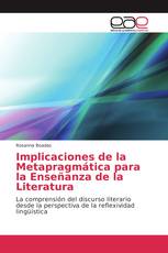 Implicaciones de la Metapragmática para la Enseñanza de la Literatura