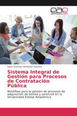 Sistema Integral de Gestión para Procesos de Contratación Pública