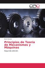 Principios de Teoría de Mecanismos y Máquinas