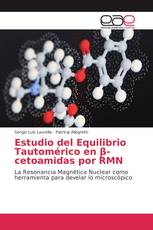 Estudio del Equilibrio Tautomérico en β-cetoamidas por RMN