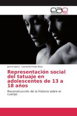 Representación social del tatuaje en adolescentes de 13 a 18 años