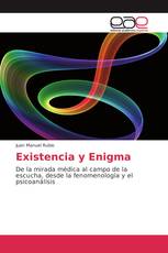 Existencia y Enigma