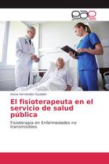 El fisioterapeuta en el servicio de salud pública