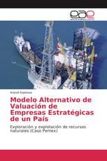 Modelo Alternativo de Valuación de Empresas Estratégicas de un País