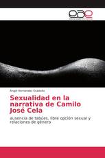 Sexualidad en la narrativa de Camilo José Cela