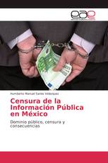 Censura de la Información Pública en México