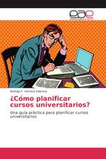 ¿Cómo planificar cursos universitarios?