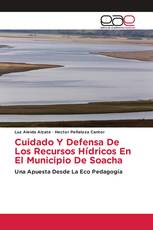 Cuidado Y Defensa De Los Recursos Hídricos En El Municipio De Soacha