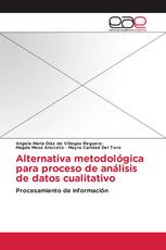 Alternativa metodológica para proceso de análisis de datos cualitativo