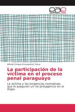 La participación de la víctima en el proceso penal paraguayo