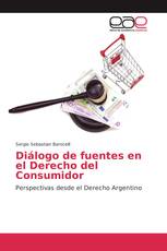 Diálogo de fuentes en el Derecho del Consumidor