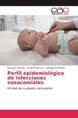 Perfil epidemiológico de infecciones nosocomiales