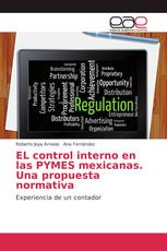 EL control interno en las PYMES mexicanas. Una propuesta normativa