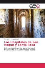 Los Hospitales de San Roque y Santa Rosa
