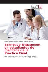 Burnout y Engagment en estudiantes de medicina de la Práctica Final