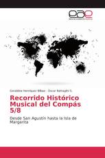 Recorrido Histórico Musical del Compás 5/8