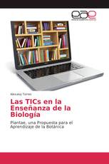 Las TICs en la Enseñanza de la Biología