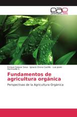 Fundamentos de agricultura orgánica