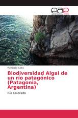 Biodiversidad Algal de un río patagónico (Patagonia, Argentina)