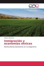 Inmigración y economías étnicas