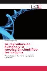 La reproducción humana y la revolución científico-tecnológica