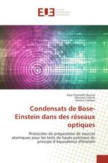 Condensats de Bose-Einstein dans des réseaux optiques