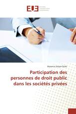 Participation des personnes de droit public dans les sociétés privées