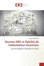 Normes IFRS et fiabilité de l'information financière