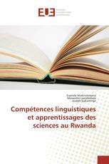 Compétences linguistiques et apprentissages des sciences au Rwanda