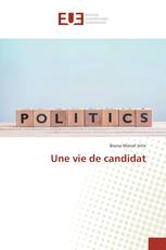 Une vie de candidat