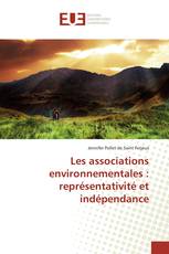 Les associations environnementales : représentativité et indépendance