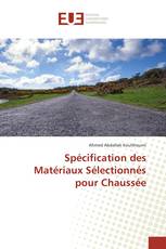 Spécification des Matériaux Sélectionnés pour Chaussée